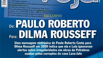Imagem Veja publica cópias de emails e afirma de novo que Dilma sabia do &quot;Petrolão
