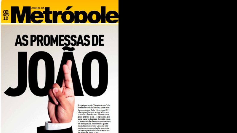 Imagem Jornal da Metrópole: as promessas de João